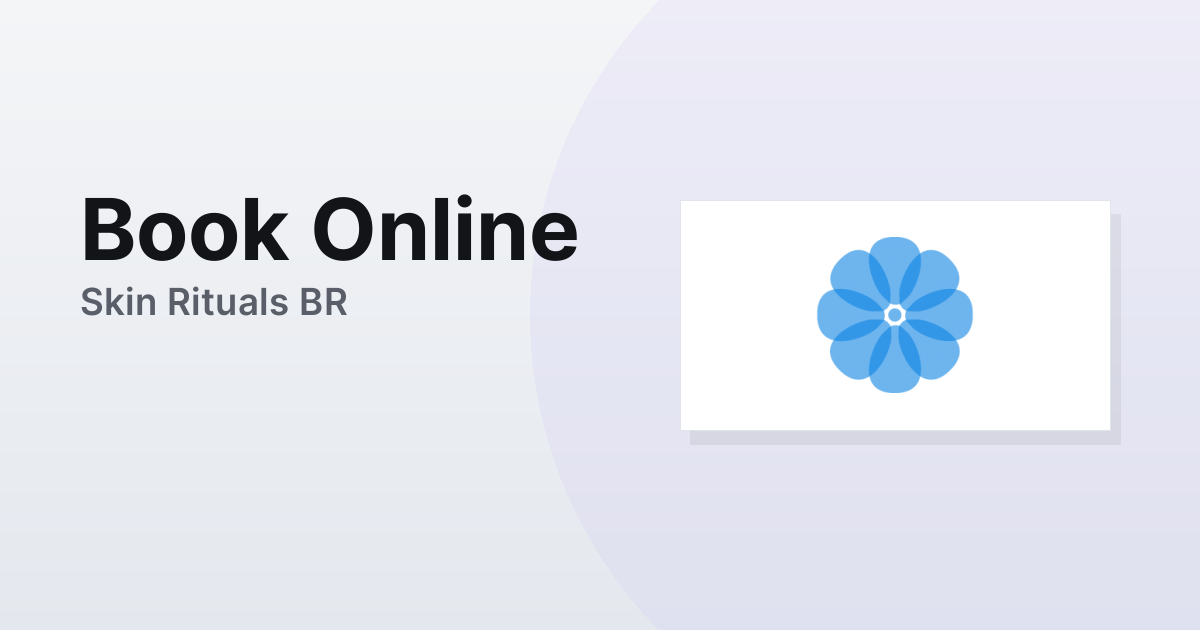 Skin Rituals BR Online Appointment Booking - Powered by SimpleSpa